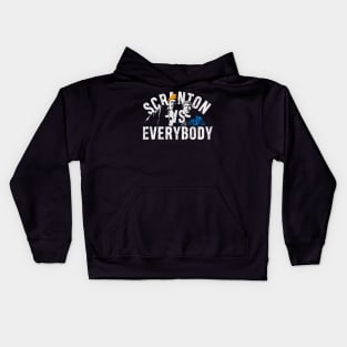 Scranton VS Everybody Kids Hoodie